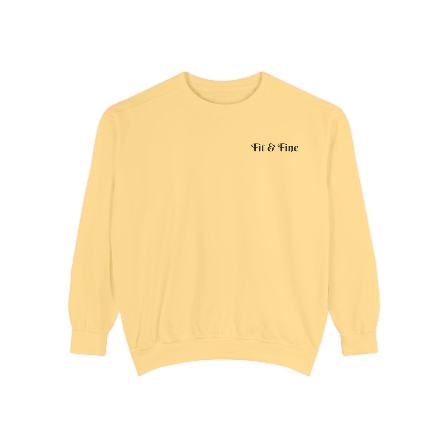 Fit & Fine Unisex Garment-Dyed Sweatshirt - Stylish Fitness Apparel for Gym Lovers