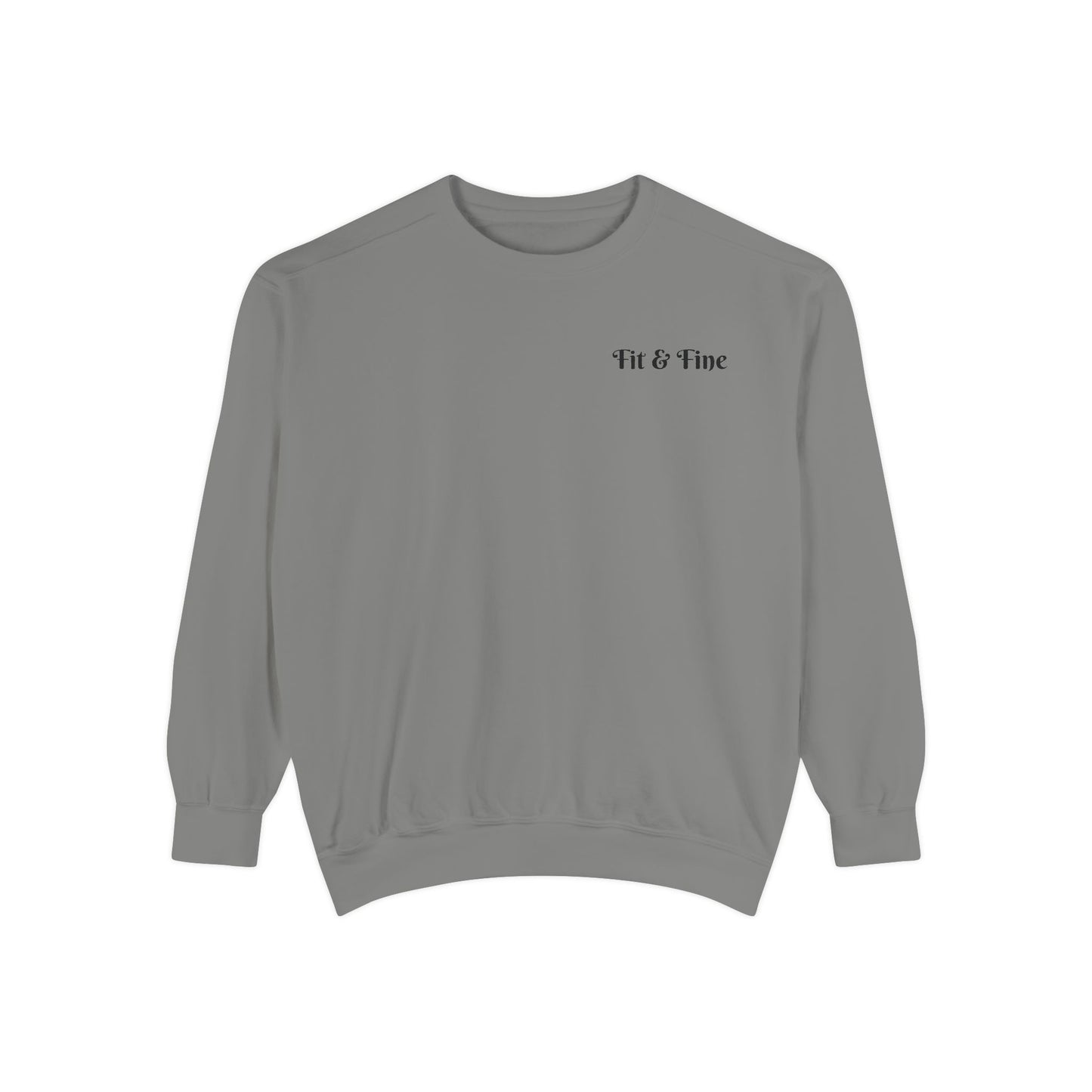 Fit & Fine Unisex Garment-Dyed Sweatshirt - Stylish Fitness Apparel for Gym Lovers